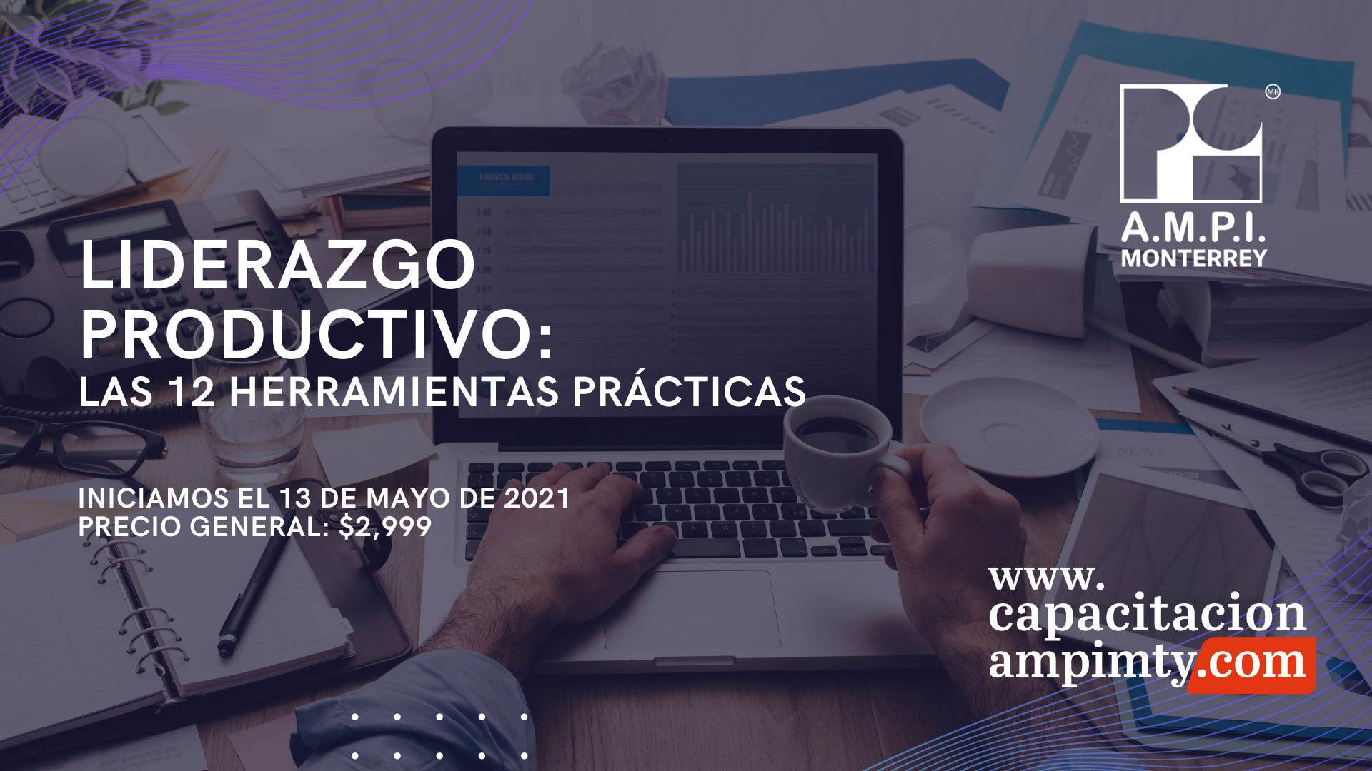 Liderazgo Productivo: Las 12 herramientas prácticas